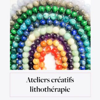 Ateliers lithothérapie